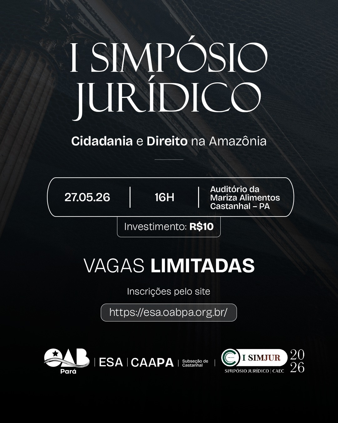  I Simpósio Jurídico – Cidadania e Direito na Amazônia.